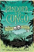 E-Book (epub) Pandora In The Congo von Albert Sánchez Piñol