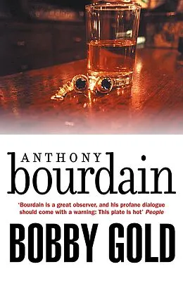 E-Book (epub) Bobby Gold von Anthony Bourdain