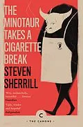 E-Book (epub) The Minotaur Takes A Cigarette Break von Steven Sherrill