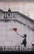 E-Book (epub) Hope and Other Stories von Laura Hird