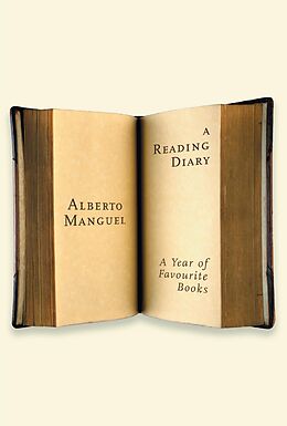 E-Book (epub) A Reading Diary: A Year Of Favourite Books von Alberto Manguel