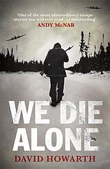 eBook (epub) We Die Alone de David Howarth