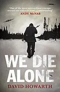 E-Book (epub) We Die Alone von David Howarth
