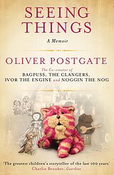 eBook (epub) Seeing Things de Oliver Postgate