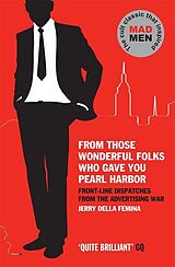 eBook (epub) From Those Wonderful Folks Who Gave You Pearl Harbor de Jerry Femina