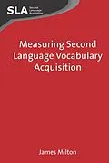E-Book (epub) Measuring Second Language Vocabulary Acquisition von James Milton