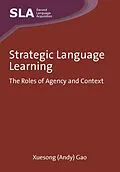 E-Book (epub) Strategic Language Learning von Xuesong (Andy) Gao