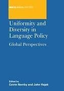 Uniformity and Diversity in Language Policy