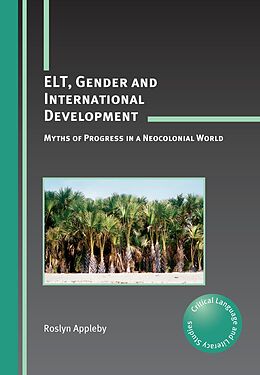 eBook (epub) ELT, Gender and International Development de Roslyn Appleby