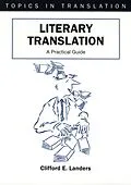 E-Book (epub) Literary Translation von Clifford E. Landers