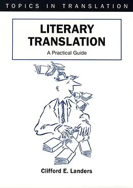 E-Book (epub) Literary Translation von Clifford E. Landers