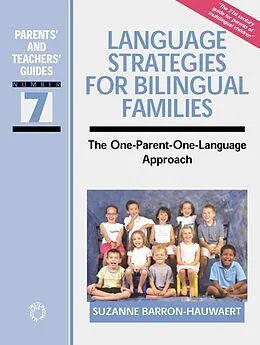 E-Book (epub) Language Strategies for Bilingual Families von Suzanne Barron-Hauwaert