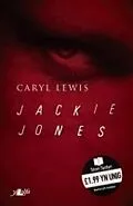 E-Book (epub) Jackie Jones von Caryl Lewis