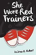 Kartonierter Einband (Kt) She Wore Red Trainers von Robert Na'ima B.