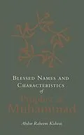 E-Book (epub) Blessed Names and Characteristics of Prophet Muhammad von Abdur Raheem Kidwai