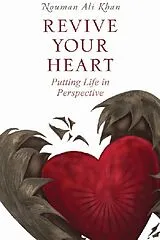 Kartonierter Einband (Kt) Revive Your Heart von Nouman Ali Khan