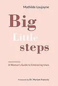 E-Book (epub) Big Little Steps von Loujayne Mathilde