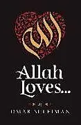 Fester Einband Allah Loves von Omar Suleiman