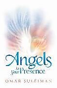 Livre Relié Angels in Your Presence de Suleiman Omar