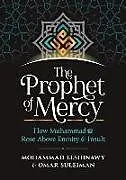 Fester Einband The Prophet of Mercy von Mohammad Elshinawy, Omar Suleiman