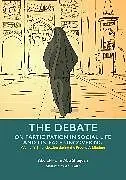 Kartonierter Einband The Debate on Participation in Social Life and on Face Uncovering von Abd al-Halim Abu Shuqqah