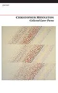 E-Book (epub) Collected Later Poems von Christopher Middleton