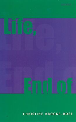 E-Book (epub) Life, End of von Christine Brooke-Rose
