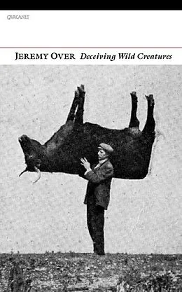 E-Book (epub) Deceiving Wild Creatures von Jeremy Over