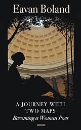 eBook (epub) A Journey With Two Maps de Eavan Boland