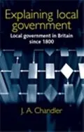 E-Book (epub) Explaining local government von J. Chandler