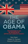 E-Book (epub) The age of Obama von Tom Clark, Robert D. Putnam, Edward Fieldhouse