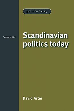 E-Book (epub) Scandinavian politics today von David Arter