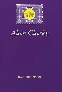 E-Book (epub) Alan Clarke von Dave Rolinson