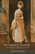 ePUB Women's work von Jennie Batchelor