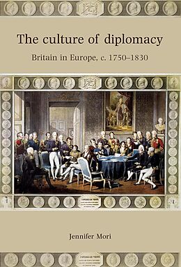 eBook (epub) The Culture of Diplomacy de Jennifer Mori