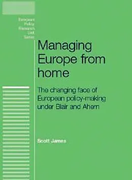 ePUB Managing Europe from Home von Scott James
