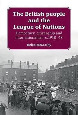 E-Book (epub) The British people and the League of Nations von Helen Mccarthy