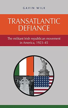 E-Book (epub) Transatlantic defiance von Gavin Wilk