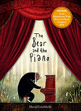 Couverture cartonnée The Bear and the Piano de David Litchfield