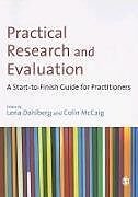 Kartonierter Einband Practical Research and Evaluation von Lena Mccaig, Colin Dahlberg
