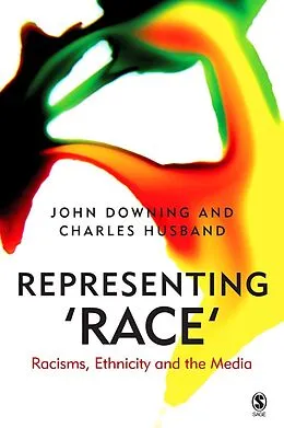 E-Book (pdf) Representing Race von John D. H. Downing, Charles Husband