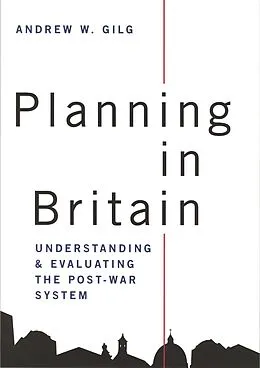 E-Book (pdf) Planning in Britain von Andrew Gilg