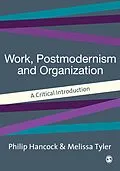 E-Book (pdf) Work, Postmodernism and Organization von Philip Hancock, Melissa J Tyler
