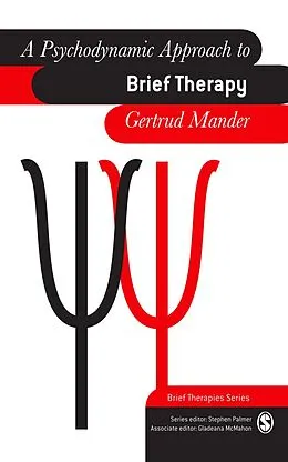 E-Book (pdf) A Psychodynamic Approach to Brief Therapy von Gertrud Mander
