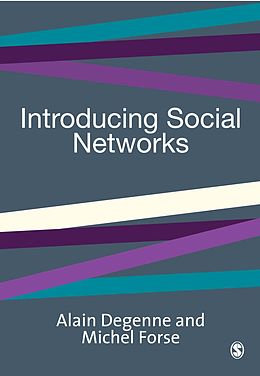 eBook (pdf) Introducing Social Networks de Alain Degenne, Michel Forse