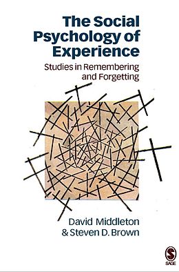 E-Book (pdf) The Social Psychology of Experience von David Middleton, Steven Brown