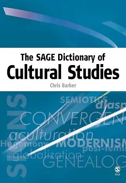 E-Book (pdf) The SAGE Dictionary of Cultural Studies von Chris Barker