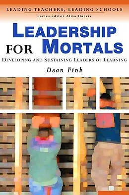 E-Book (pdf) Leadership for Mortals von Dean Fink