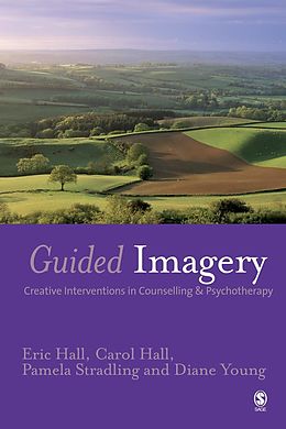 E-Book (pdf) Guided Imagery von Eric Hall, Carol Hall, Pamela Stradling