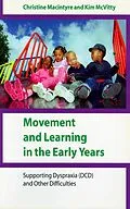 E-Book (pdf) Movement and Learning in the Early Years von Christine Macintyre, Kim Mcvitty